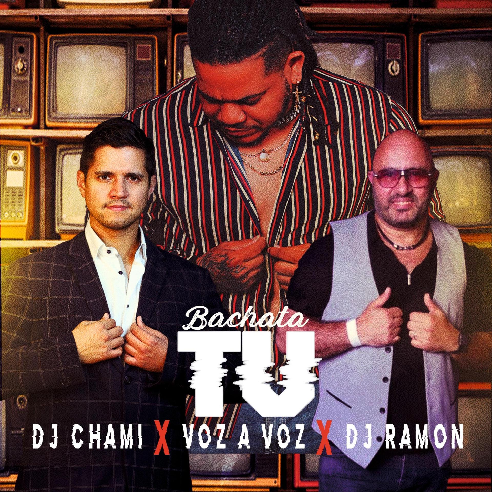 Dj Ramon、voz a voz、DJ Chami - TV (feat. DJ Chami版)