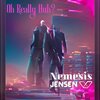 Jensen、Nemesis - Oh Really Huh? (feat. Jensen)(Explicit)