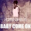 Hortense Ellis - Baby Come On