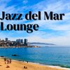 Relax Chillout Lounge、Chill Jazz-Lounge、Jazz Instrumental Chill - Berlin Summer Days