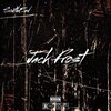 Southend - Jack Frost (Explicit)