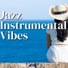 Relax Chillout Lounge、Chill Jazz-Lounge、Jazz Instrumental Chill - Relaxing Jazz
