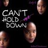 lady g - Can't Hold Me Down
