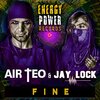 AIR TEO、Jay Lock - FINE (Radio Mix)