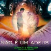 Rafflesia Oficial、ALPHA21、Zuluka Cristina - Não é um adeus