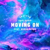 Sagi Kariv、Barak Biton、Forever Tel Aviv - Moving On