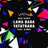 Sagi Kariv、Forever Tel Aviv、Bjorn - Lama Bada Yatathana