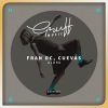 Cuevas (ES)、Fran DC《Alors (Original Mix)》[MP3/LRC]