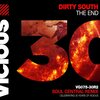 Dirty South、Soul Central - The End (Soul Central Remix)