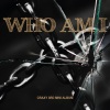 CRAXY - Interlude:Who am I