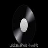 LoloCassePieds - Hold Up