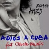 Roxana Amed、Chucho Valdés - Adiós a Cuba