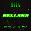 Tohwin on the track、Neba - Bellaka (Explicit)
