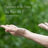 Bath Spa Relaxing Music Zone、Spa Music Kingdom、Natural Waters《Rain Relaxation: Happiness in the Rainy Sky Music Vol. 2《3 Hours》[MP3/LRC]