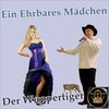 Der Wuppertiger - Ein Ehrbares Mädchen