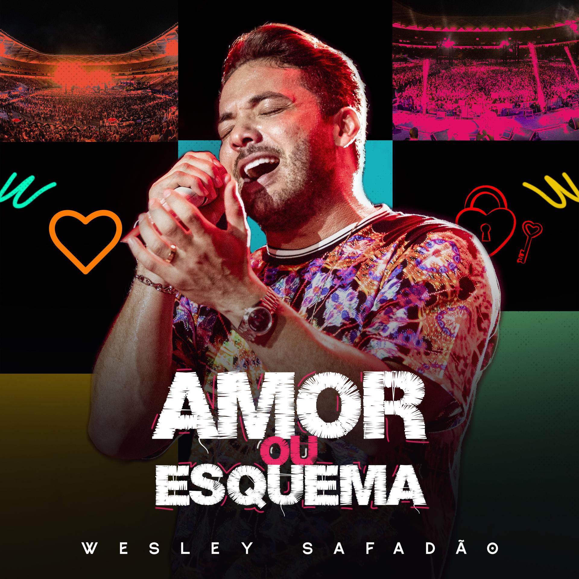 Wesley Safadão - Amor ou Esquema