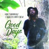 Green Lion Crew、Roe Summerz - Good Dayz
