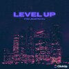 Work Flows by ClickUp、Tyra Juliette、K.J. - LevelUp (feat. Tyra Juliette & K.J.)