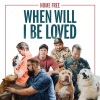 Home Free、Phil Everly - When Will I Be Loved
