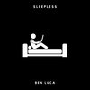 Ben Luca - SLEEPLESS (Explicit)