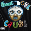 Vincent the Owl、Chubs - Bulletproof Six Packs (Explicit)