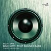 Scott Doe - Back With That Sound