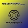 Calvin O'Commor《Everything (Extended Mix)》[MP3/LRC]