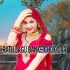 Mosam Singer - Ratu jagu banke chokidar