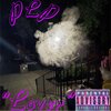 PLP - Lover (Freestyle|Explicit)