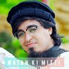 Yasir Soharwardi - Watan Ki Mitti
