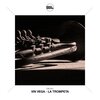 Vin Vega - La Trompeta (Radio Mix)