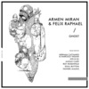 Armen Miran、Felix Raphael、Soul Button - Ghost (Soul Button Remix)