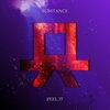 Substance - Feel It
