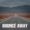LeJond - Bounce Away (Explicit)