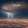 Kyle Ryan King、Force of Nature - Thunder