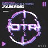 Dominator、Flat T - Temple (Jayline Remix)