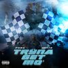 Pvrx - Tryna Get Mo' (feat. Gutta)