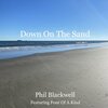 Phil Blackwell、FOUR OF A KIND - Down on the Sand (feat. Four of a Kind)