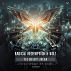 Radical Redemption、Nolz - The Mighty Arena (Official Supremacy 2022 Anthem)