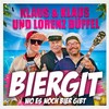 Klaus & Klaus、Lorenz Büffel - Biergit (Wo es noch Bier gibt)