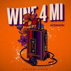 ACEMARK、MVP Music - WINE 4 MI