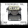 blip - Sincerely, Me (Explicit)