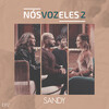 Vitor Kley、Sandy - Tudo Teu