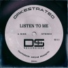 Orkestrated《Listen To Me (Original Mix)》[MP3/LRC]