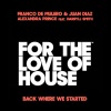 franco de mulero、Juan Diaz、Alexandra Prince、Darryll Smith - Back Where We Started (Extended Mix)