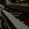 Chakra Balancing Sound Therapy、Little Magic Piano、Study Piano - Eclectic Hops
