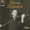 Efrem Zimbalist - Kaleidoscope, Op. 50: No. 9, Orientale