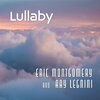 Eric Montgomery、Ray Legnini - Lullaby
