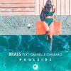 Gabrielle Chiararo、Brass - Poolside