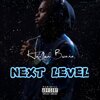 Harlem Bwana、Natan - Next level (feat. Natan)(Explicit)